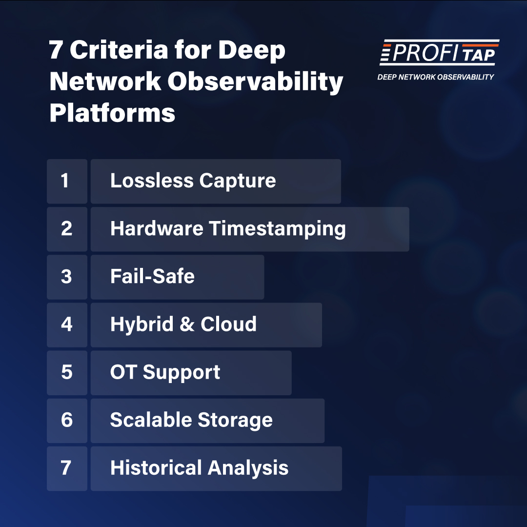 7 Criteria for Deep Network Observability Platforms